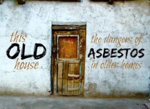 dangers of asbestos